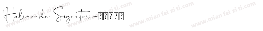 Halimunde Signature字体转换
